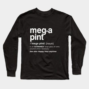 Mega Pint Definition Long Sleeve T-Shirt